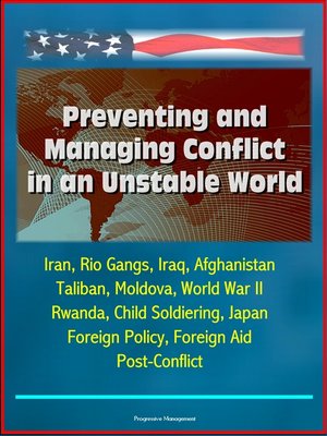 cover image of Preventing and Managing Conflict in an Unstable World